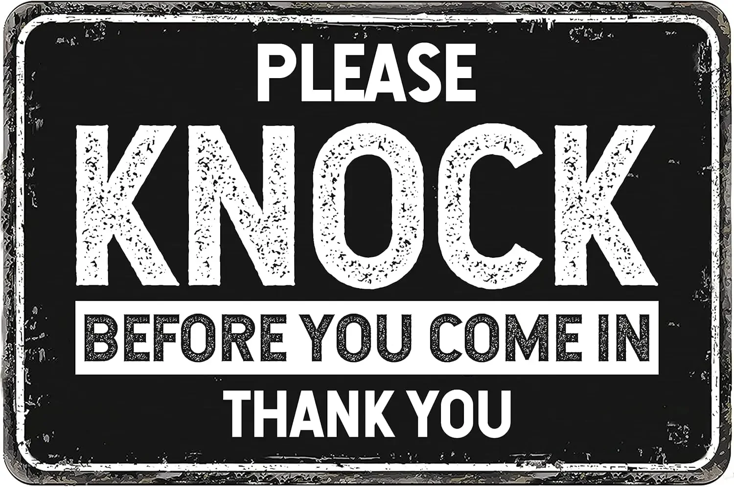 Notice Sign - Please Knock Before Entering | Metal Sign | Protect Your Business, Construction Site, Warehouse & Shop Area