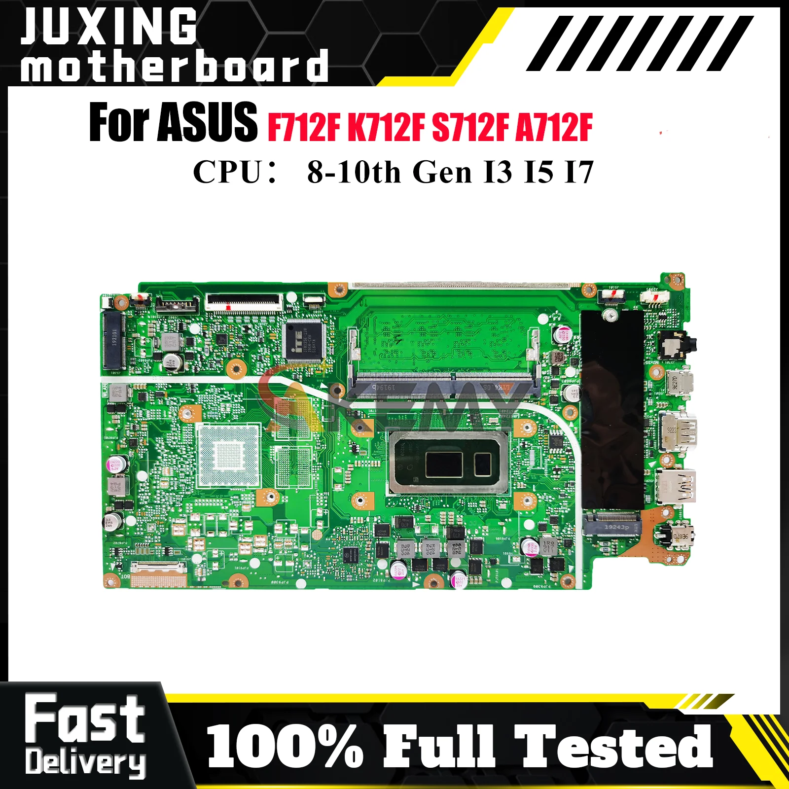 

X712FA Laptop Motherboard For ASUS X712FJ X712FB A712F X712FL F712F X712FF K712F X712FJG X712F S712F Mainboard With I3 I5 I7 CPU