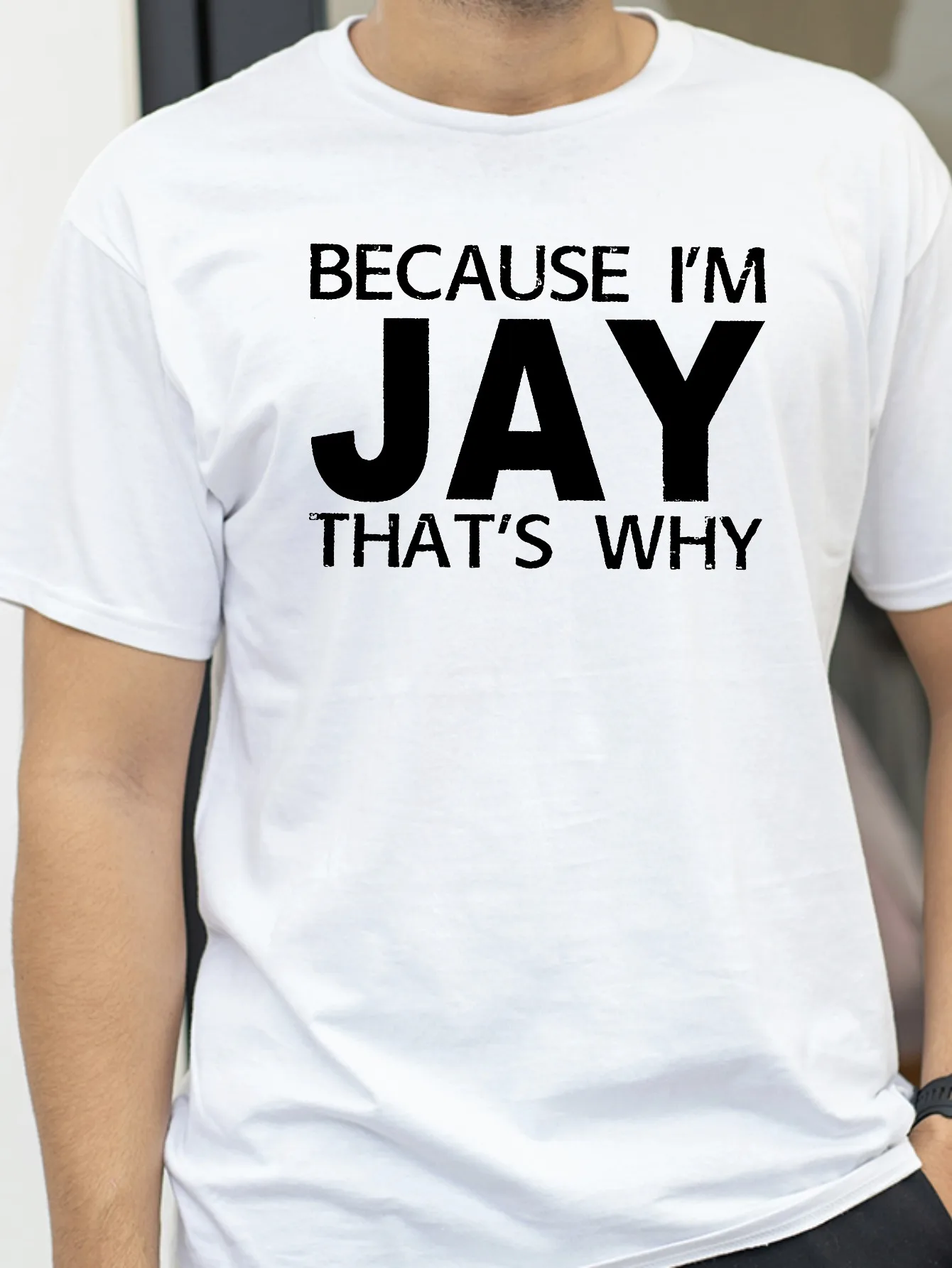 

Because I'm Jay That'S Why letter print T-Shirt harajuku Cotton Short Sleeve tee Streetwear Oversized top unisex Casual tee