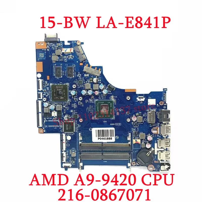 Pour HP 15rer W L02828-001 L02828-501 L02828-601 Avec A4-9120/A9-9420 CPU Carte Mère LA-E841P Ordinateur Portable Carte Mère 100% Entièrement Testé OK