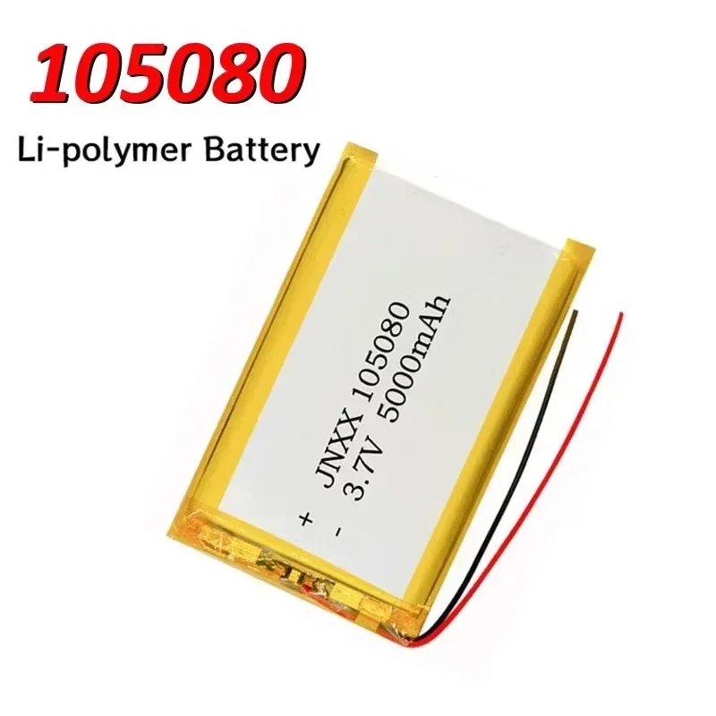 105080 Lithium Polymer Battery 5000mah 3.7V Smart Home MP3 Speaker Lithium Ion Battery for Dvr GPS Mp3mp4 Mobile Phone Speaker