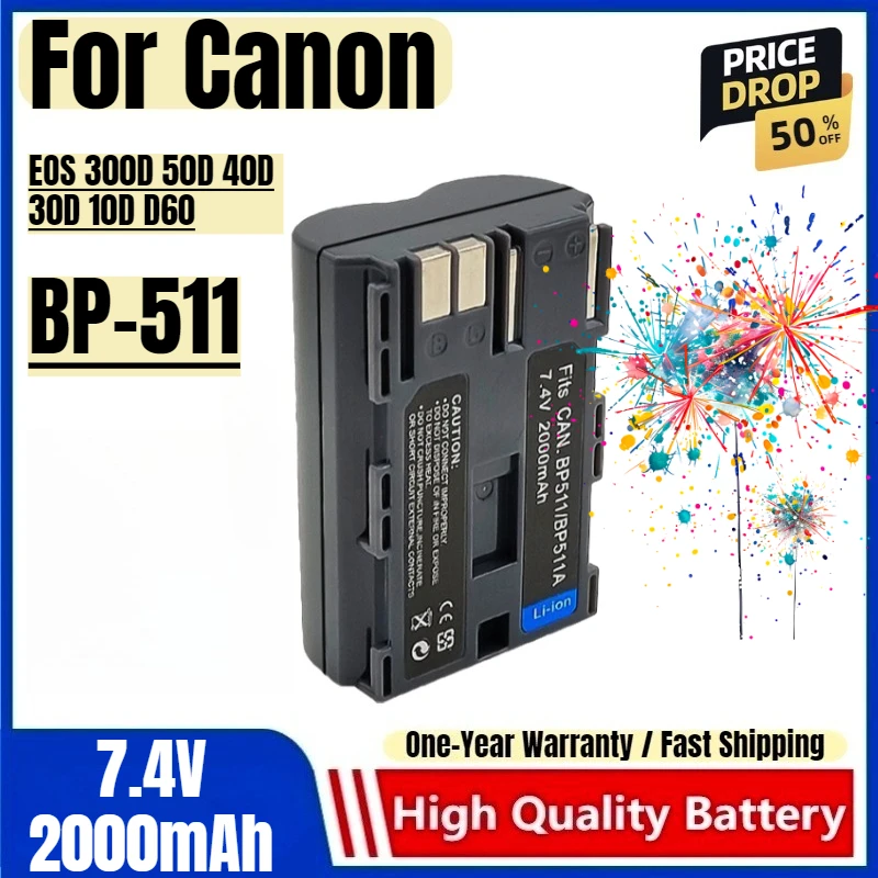 

BP-511 Battery 7.4V 2000mAh Rechargeable Batteries and Charger for Canon EOS 300D 50D 40D 30D 10D D60 Camera Battery
