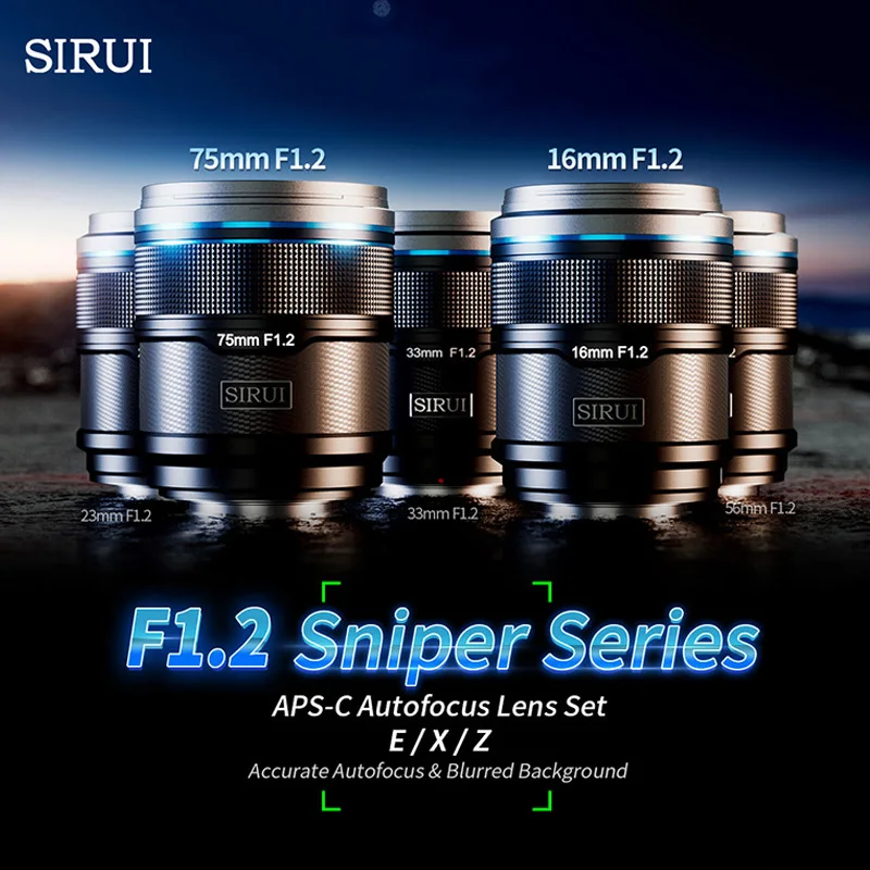 SIRUI 16mm 75mm F1.2 APS-C Quick Auto Focus Lens Large Aperture Portrait Camera Lens For Sony E Fuji XF Nikon Z