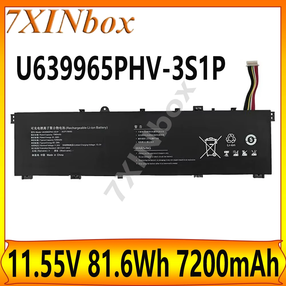 7XINbox U639965PHV-3S1P 11.55V 81.6Wh 7200mAh high capacity Laptop Battery For Machenike 16 Air L16A L16A-R77840 L16A-R77735