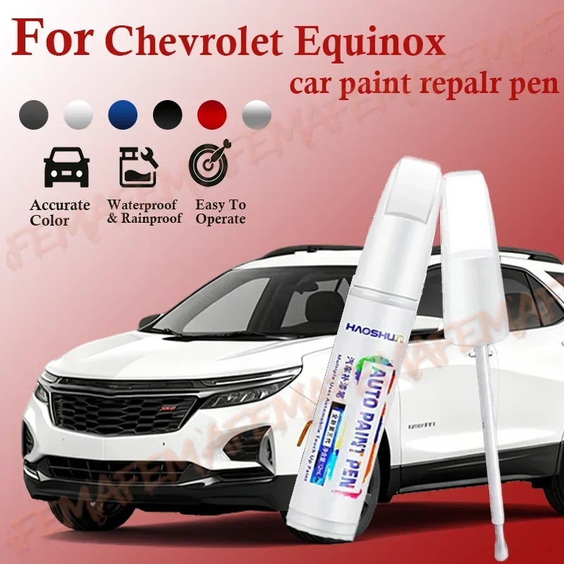 For Chevrolet Equinox 2010-2025 Paint Repair Pen Touch Up Scratch Remover DIY Auto Accessories pintura coche Black White Blue