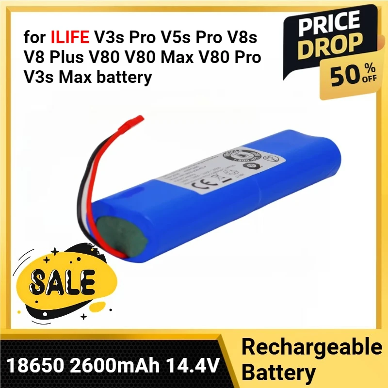 

Li-lion Battery 18650 2600mAh 14.4V PX-B010 for ILIFE V3s Pro V5s Pro V8s V8 Plus V80 V80 Max V80 Pro V3s Max