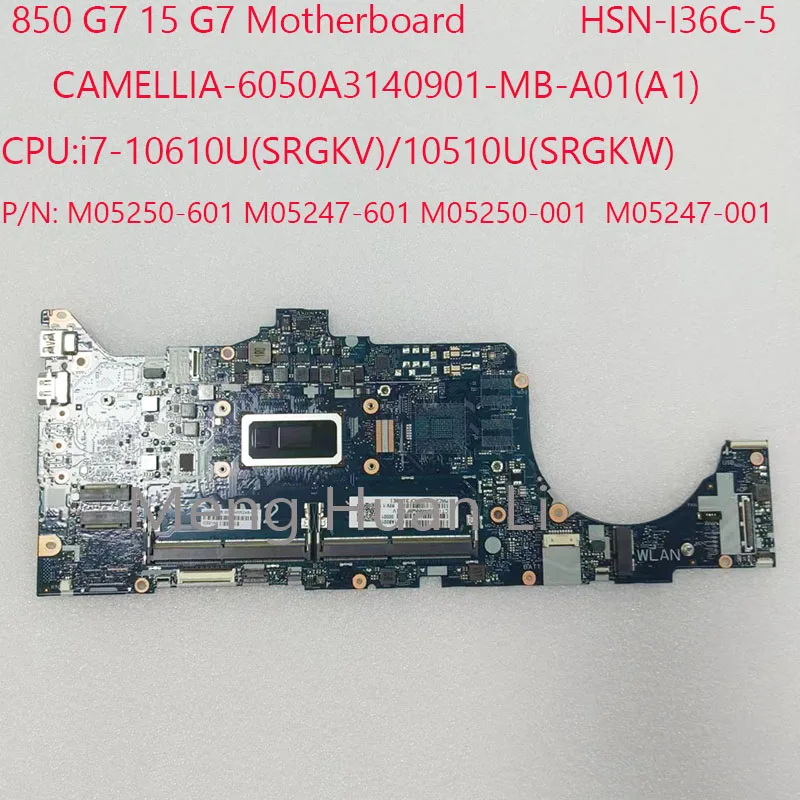 

15 G7 Motherboard HSN-I36C-5 6050A3140901 M05250-601 M05247-601 For HP ZBook Firefly 15 G7 EliteBook 850 G7 i7-10610U/10510U