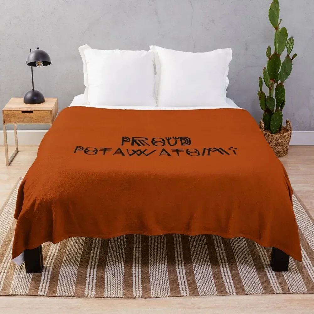 

Proud Potawatomi Throw Blanket For Decorative Sofa Blankets For Bed decorative Single Blankets