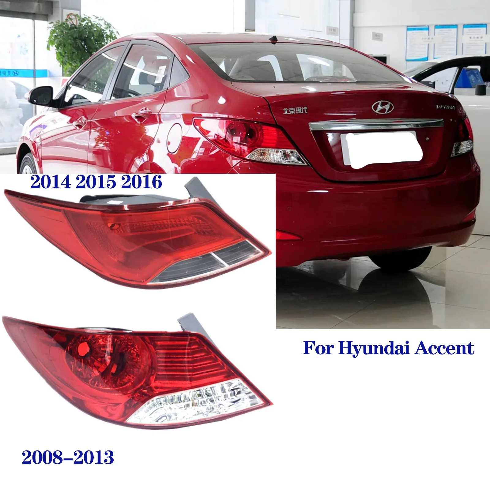

Левый/правый боковой задний фонарь для Hyundai Accent Sedan 2008 2009 2012 20132014 2015 2016, задний фонарь стоп-сигнала с