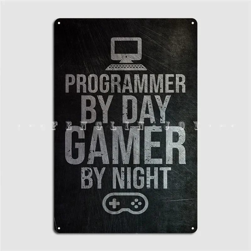 Programmer And Gamer Metal Plaque Poster Cinema Garage Garage Club Vintage Plaques Tin Sign Poster