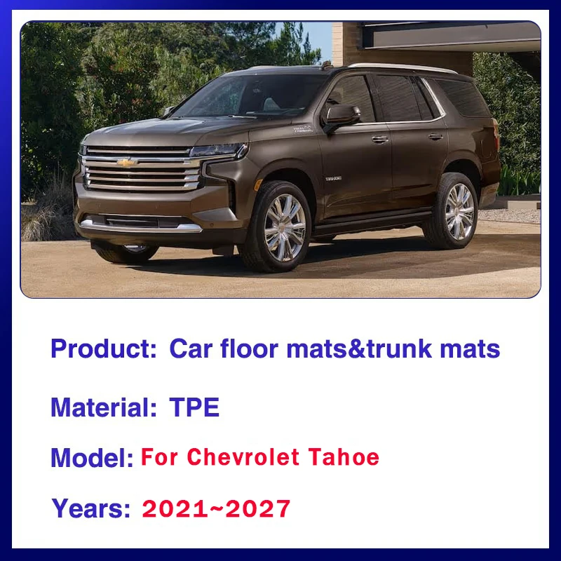 Car Floor Mats For Chevrolet Chevy Tahoe 2021~2027 Waterproof Pad Left Hand Driver Foot Carpet Interior Rug Auto Accessories