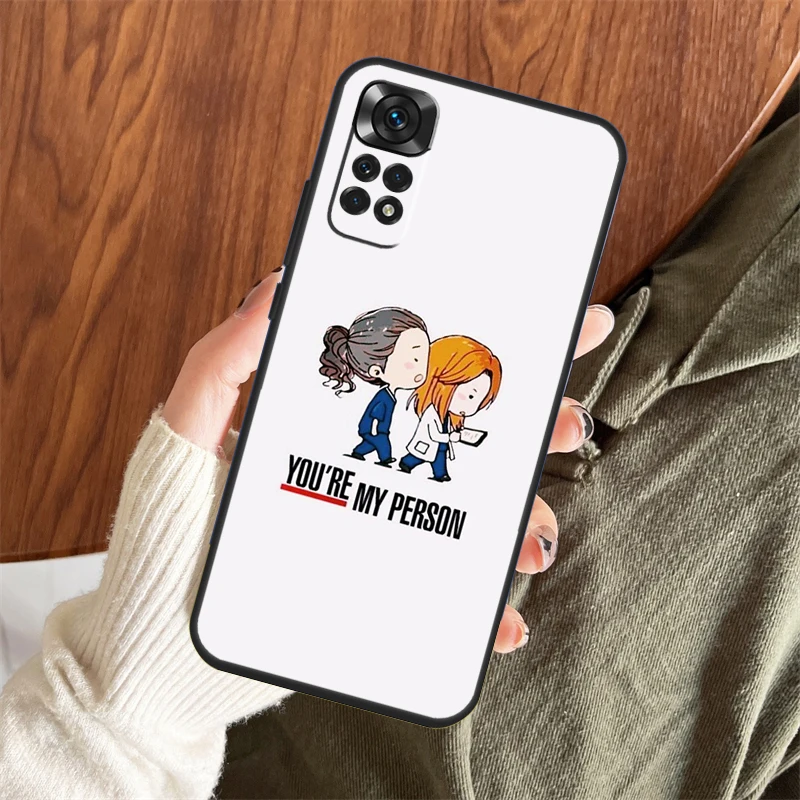 Greys Anatomy You are my person Case For Xiaomi Redmi Note 11 10 8 9 12 Pro Note 11S 10S 9S 8T Redmi 10 10C 9A 9C 9T Coque