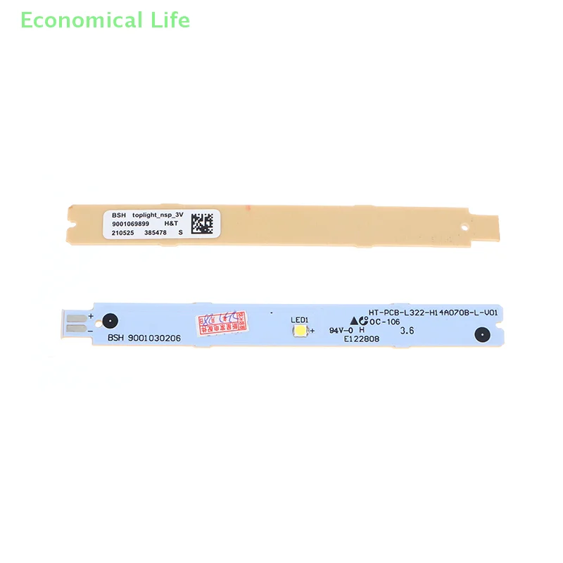 1Pc BSH 9001030205 9001030206 9001069888 3V 6V Refrigeration Lighting LED Strip For Refrigerator Parts