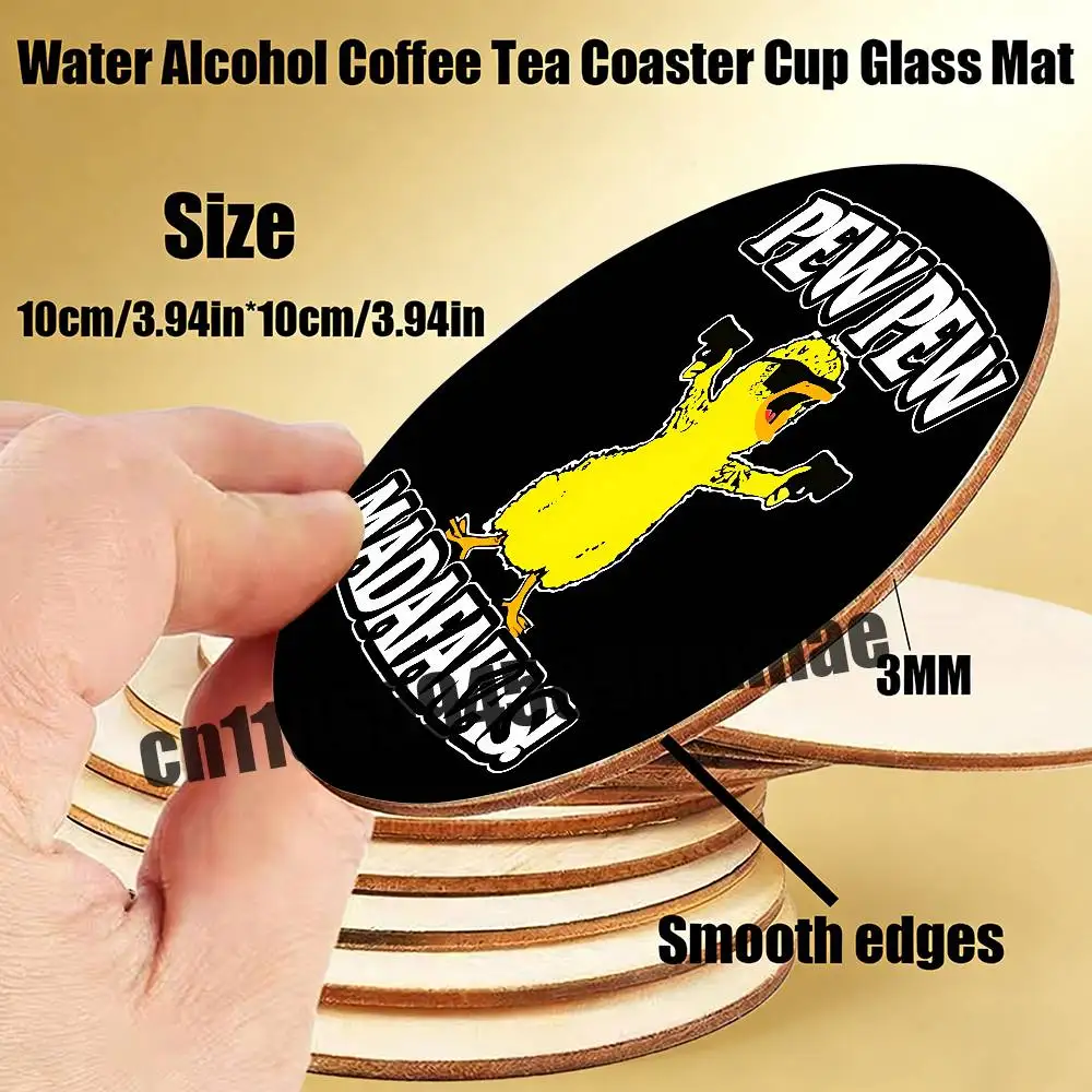 

For YELLOW Duck Pew Pew Madafakas Water Coffee Tea Coaster Cup Glass Mat 10CM Wood Round Dining desk Decoration