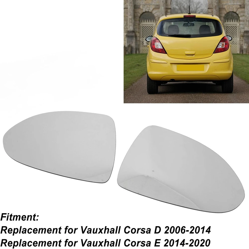 For Opel Vauxhall Corsa D 2006 - 2014 E 2014 - 2020 Left + Right Door Side Wing Mirror Glass Heated Convex Rear View Rearview