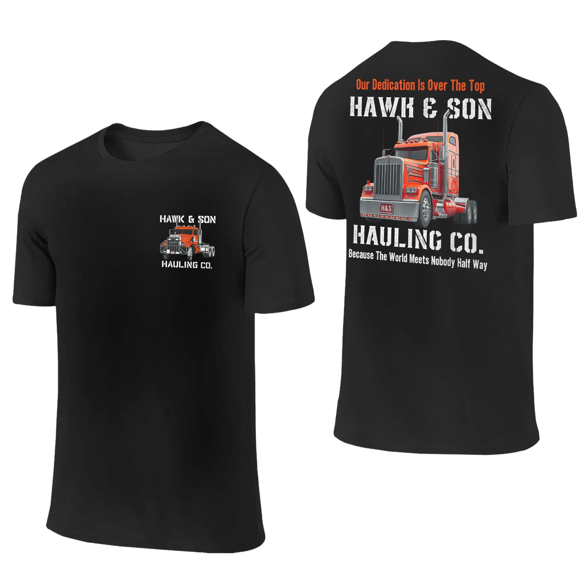 Men T-Shirt Hawk and Son Hauling Company Big Rig Pride Semi Truck Driver T-Shirts Harajuku  Summer Tees Vintage Cotton Tops