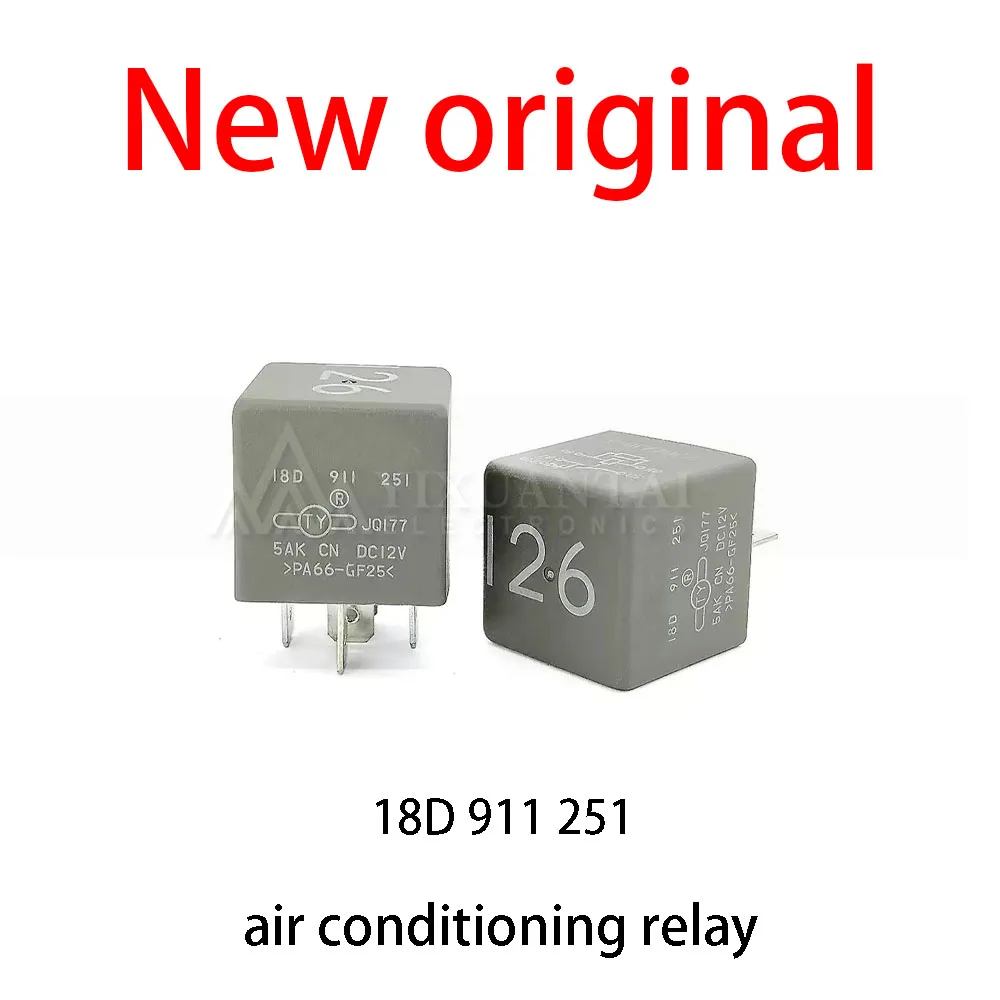 (10pcs) 100% New relay 18D 911 251 New original air conditioning relay