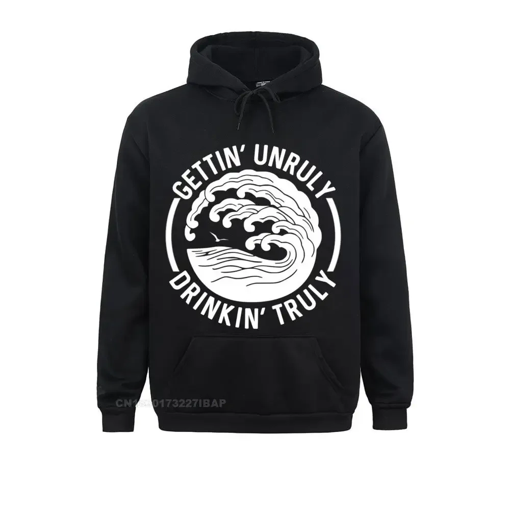 Gettin Unruly Drinkin Hard Seltzer Beach Alcohol Pullover Hoodie New 3D Sweatshirts Mens Hoodies Thanksgiving High Street Hoods