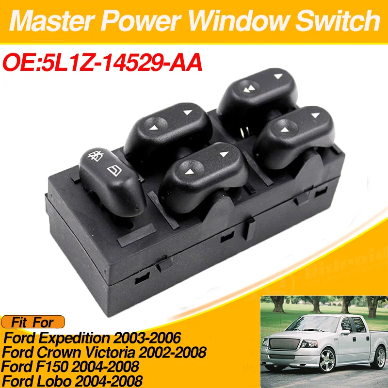 

5L1Z-14529-AA Power Window Switch Regulator Button for Ford Expedition Ford Crown Victoria Ford F150 Ford Lobo