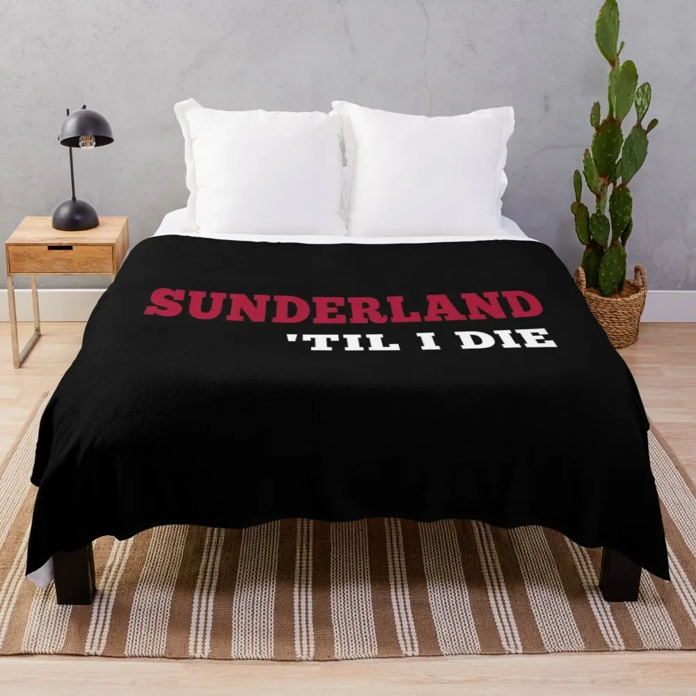 Sunderland Till I Die SAFC Fan Classic Throw Blanket Softest Bed Fashionable sofa bed Kid'S Blankets