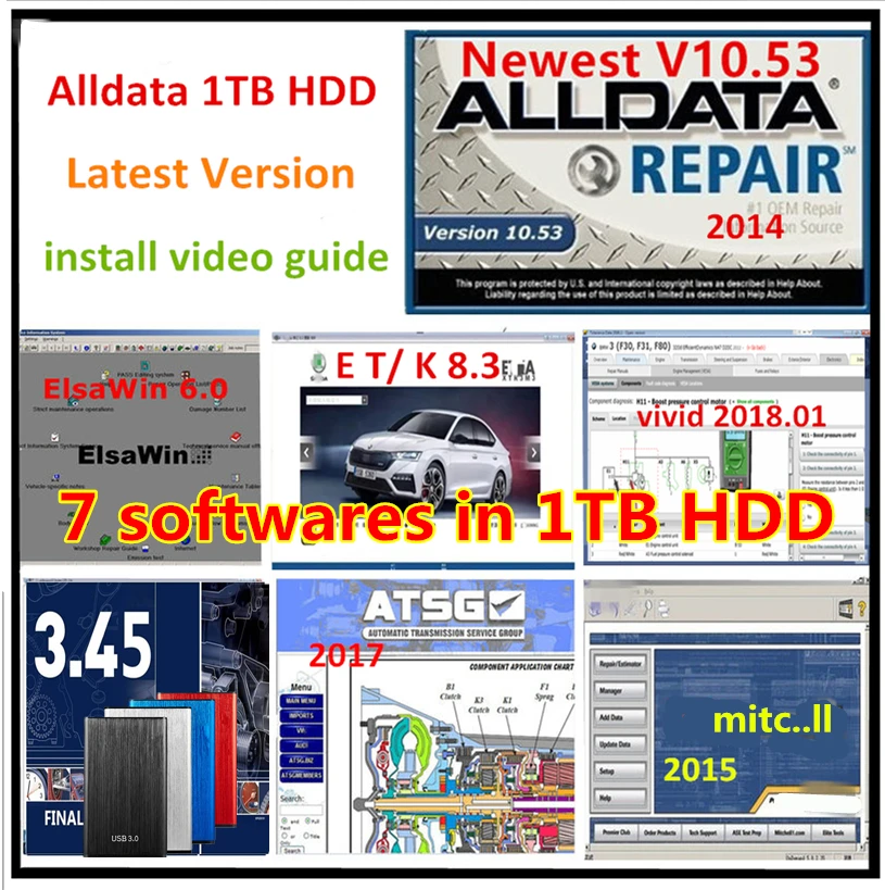 Alldata Software 10.53+mi..chell+ATSG 2017+Auto Data 3.45+vivid workshop data 2018+Elsawin 6.0+e t/k 8.3 ,7 softwares in 1TB HDD