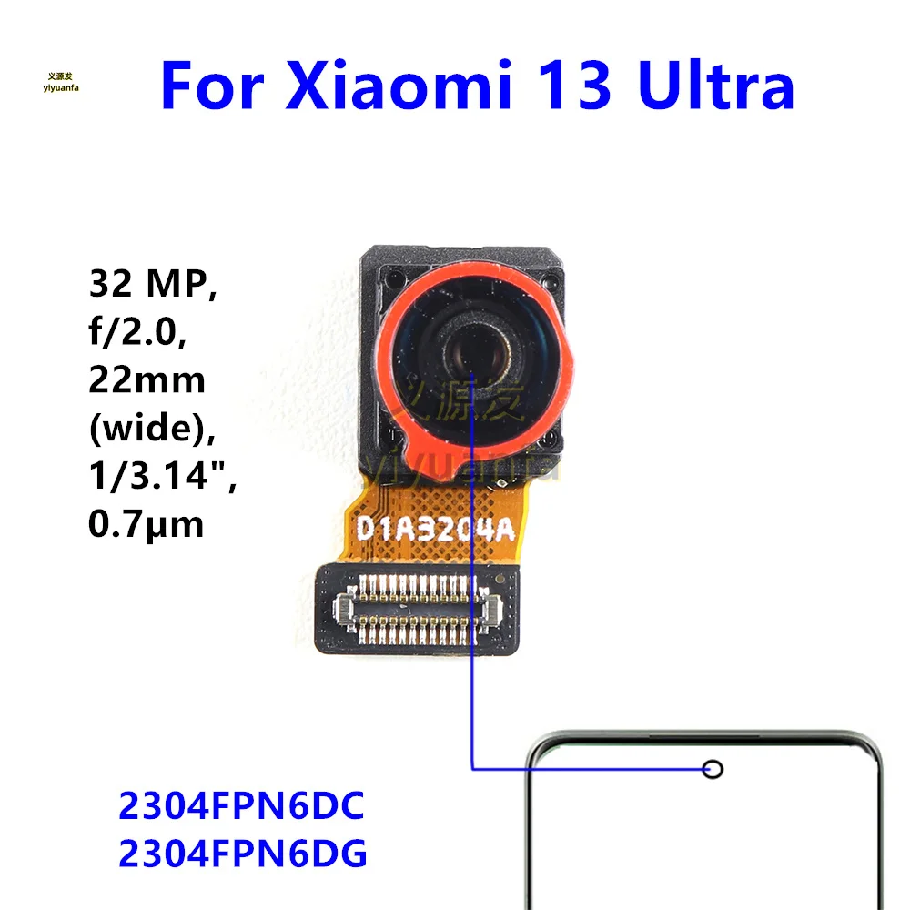 

For For Xiaomi 13 Ultra Front Facing Camera Module Flex Cable Replacement Parts 2304FPN6DC, 2304FPN6DG