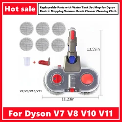 For Dyson V7 V8 V10 V11 Replaceable Parts with Water Tank Set Mop for Dyson Electric Mopping Vacuum Brush Cleaner Cleaning Cloth