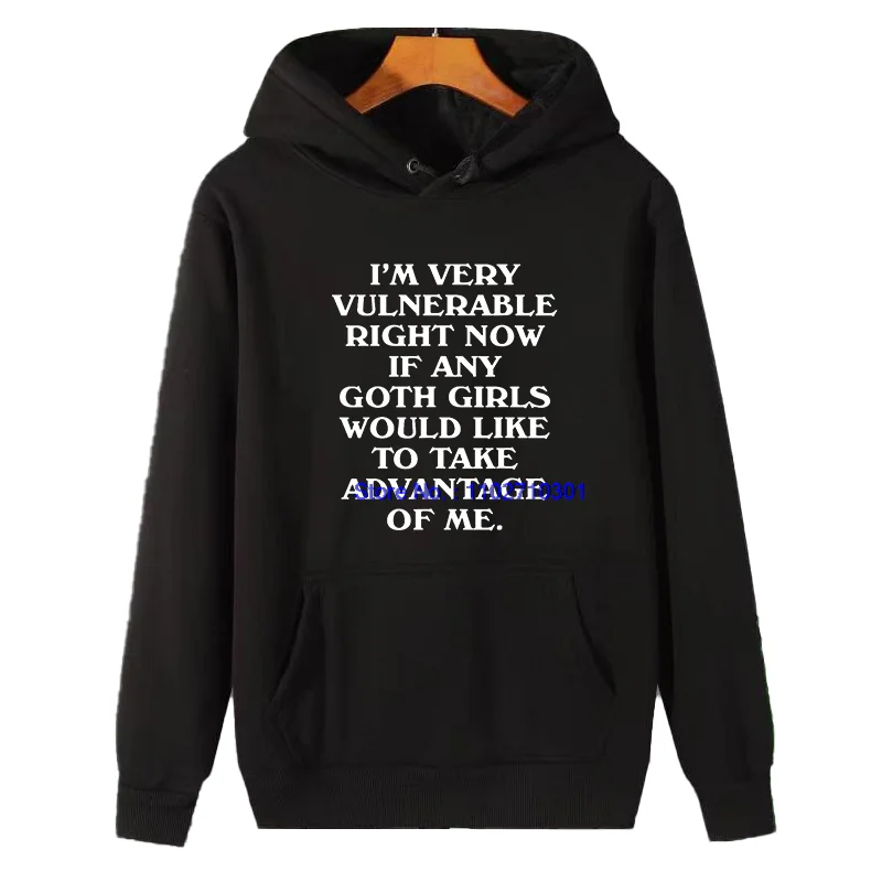 Funny Goth Girls 'I'm Very Vulnerable Right Now' Graphic Hoodie Winter Sweatshirt Humor Hooded Girls' Clothing New Arrival