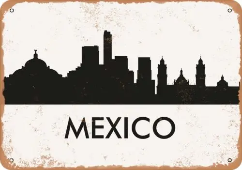 Metal Sign - Mexico Skyline - Vintage Look