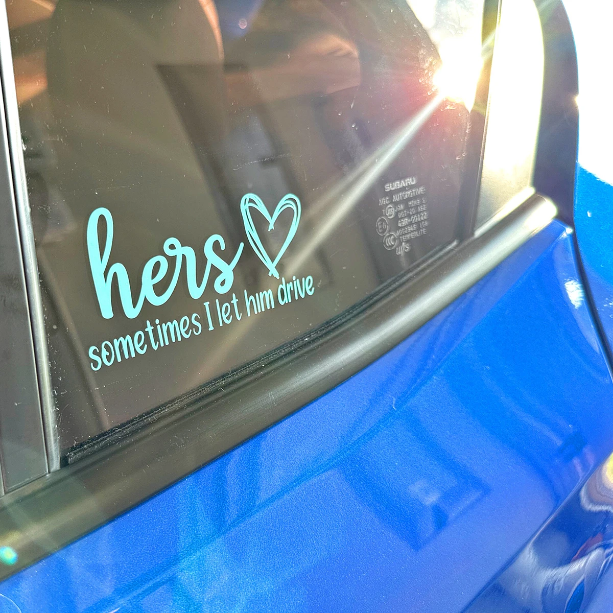Hers Sometimes I Let Him Drive Lettering Car Sticker Vinyl Decal for Window Bumper Auto Body Decor