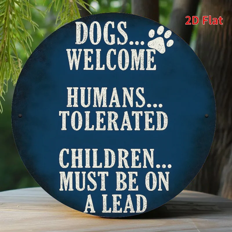 Tin Sign - Dogs Welcome Humans Tolerated Funny Metal Plaque Wall Decor, Vintage Pet Lover Home Office Bar Man Cave Wall Art