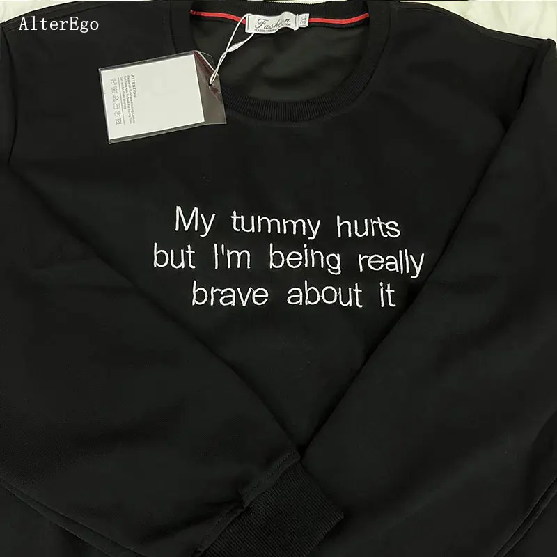 My Tummy Hurts but Embroidered Sweatshirt Embroidered Crewneck Anniversary Gift for Her Oversize M-4XL My Tummy Hurts Shirts New