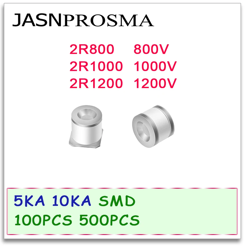 JASNPROSMA Ceramic gas discharge tube detonator SMD 5KA 10KA 2R800 2R1000 2R1200 800V 1000V 1200V 100PCS 500PCS