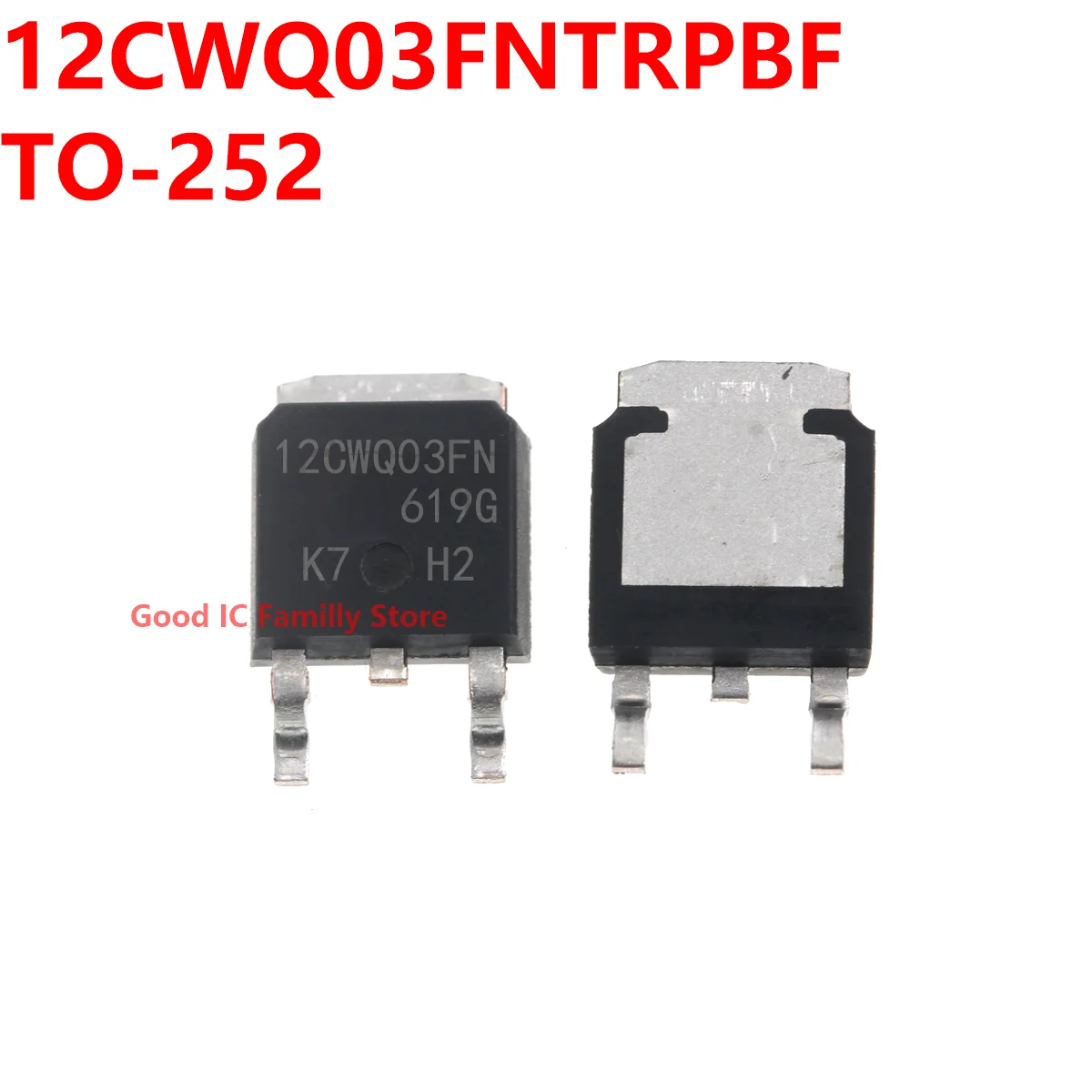 

10PCS 12CWQ03FNTRPBF TO-252