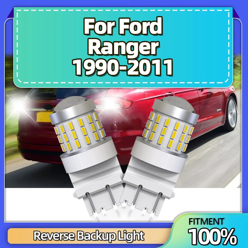 

2Pcs T25 3157 LED Bulb Reverse Backup Lamps 6000K White For Ford Ranger 1990 1991 1992 1993 1994 1995 1996 1997 1998 1999-2011