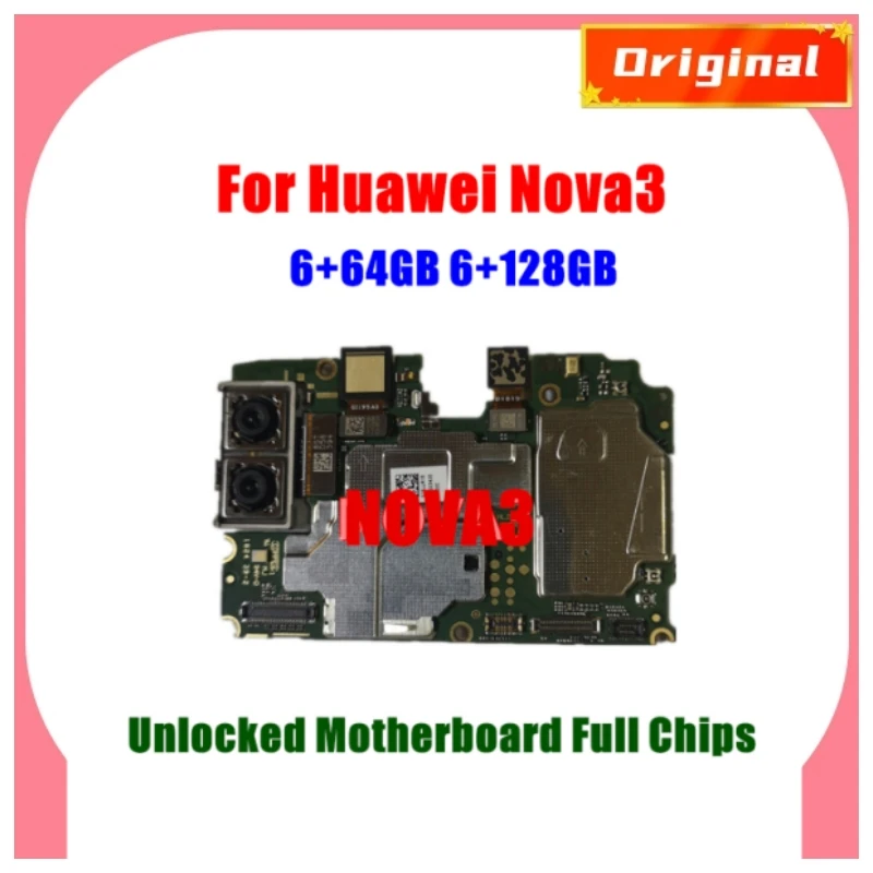 Factory Unlocked For HuaWei NOVA 3 Motherboard Unlocked Logic Board Full Chips Mainboard For HuaWei NOVA 3 RAM 6+64GB 6+128GB