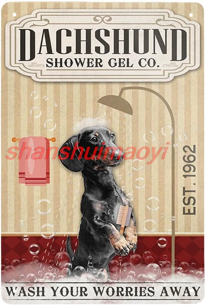 shan d Dog Shower Gel Company Metal Signs Wash Your Worries Away Retro Metal Tin Sign Vintage Sign for Bathroom Home Coff 1pc
