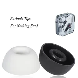 6PCS Earbuds Tips for Nothing Ear2 Stick Wireless Earphone Accessory Replacement Eartips Earcaps Soft Silicone Ear Buds Tips Cap