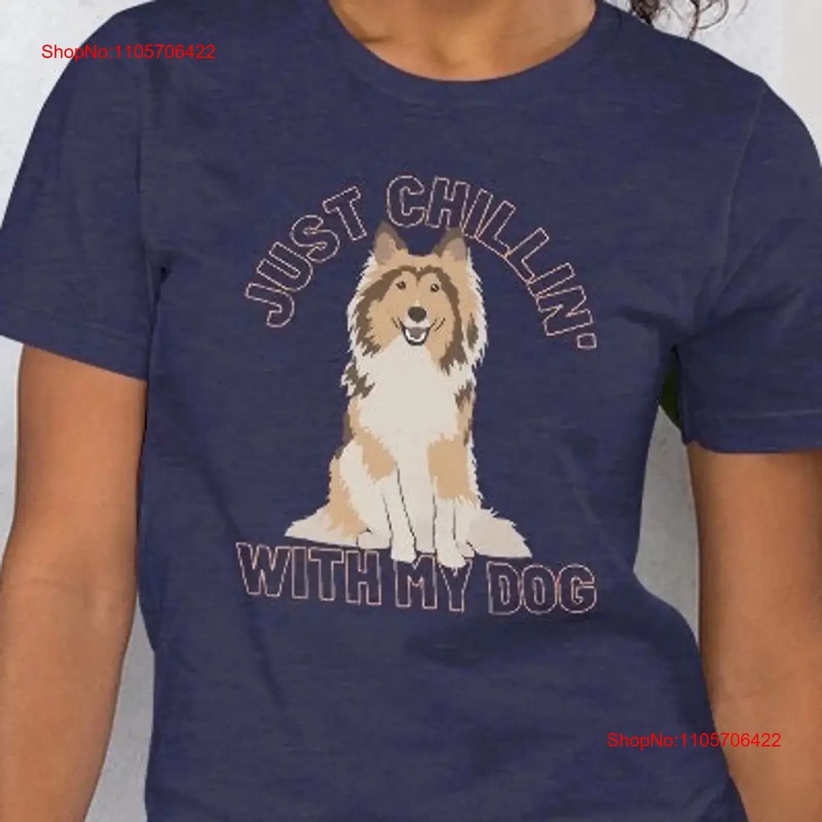 Rough Collie Dog T Shirt UNISEX Cute Puppy Just Chillin' With My Lover Owner Casual Pet Idea vintage Washed designer clothes