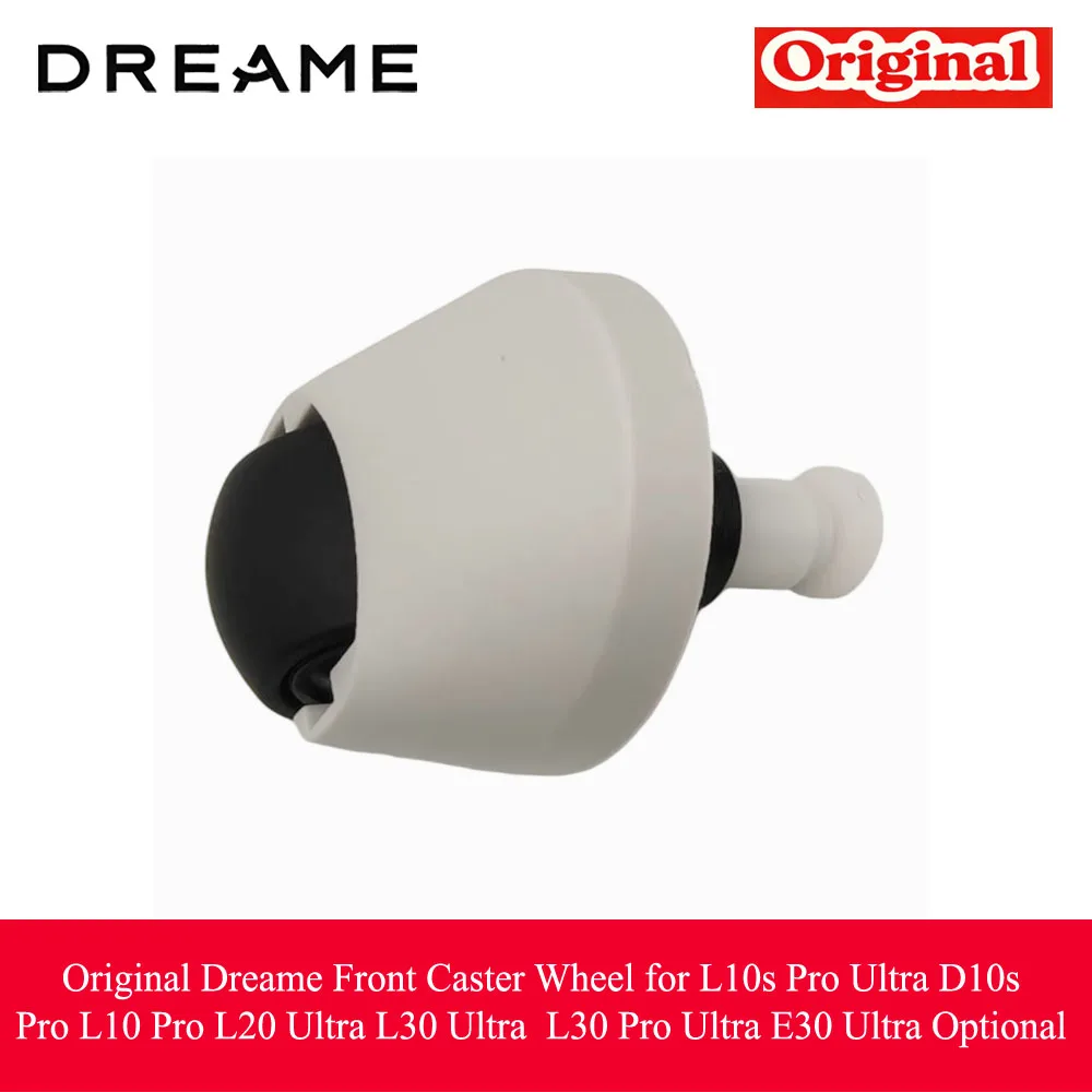 Original Dreame Front Caster Wheel for L10s Pro Ultra D10s Pro L10 Pro L20 Ultra L30 Ultra  L30 Pro Ultra E30 Ultra Optional