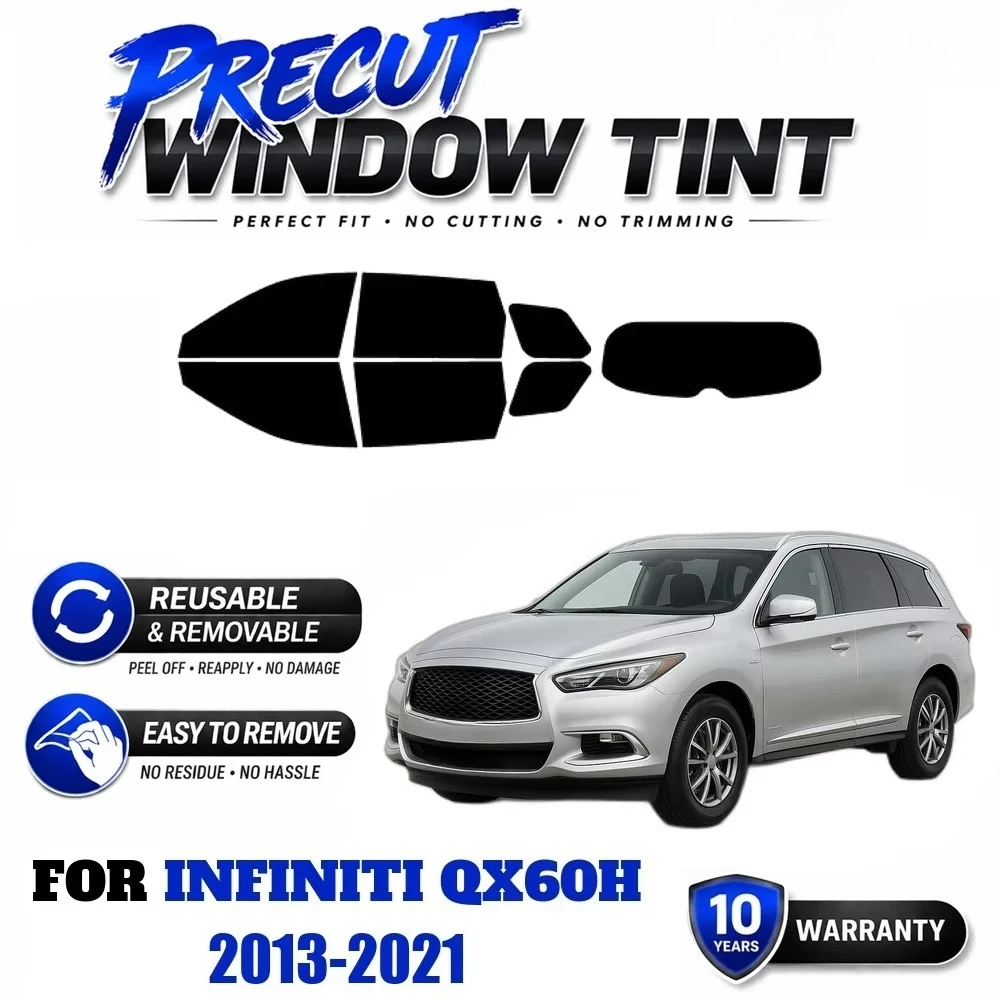 Custom Fit Precut Window Tint, Reusable Removable EPU Film for Infiniti QX60h 2013-2021, Effective UV Heat Insulation Protection