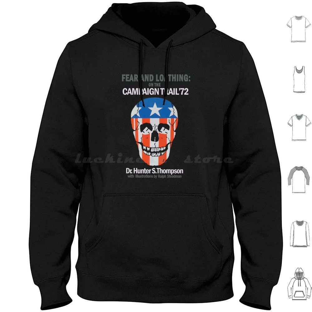 

Fear And Loathing On The Campaign Trail '72 : Vintage Hunter S. Thompson Book Cover Hoodies Long Sleeve Hunter S