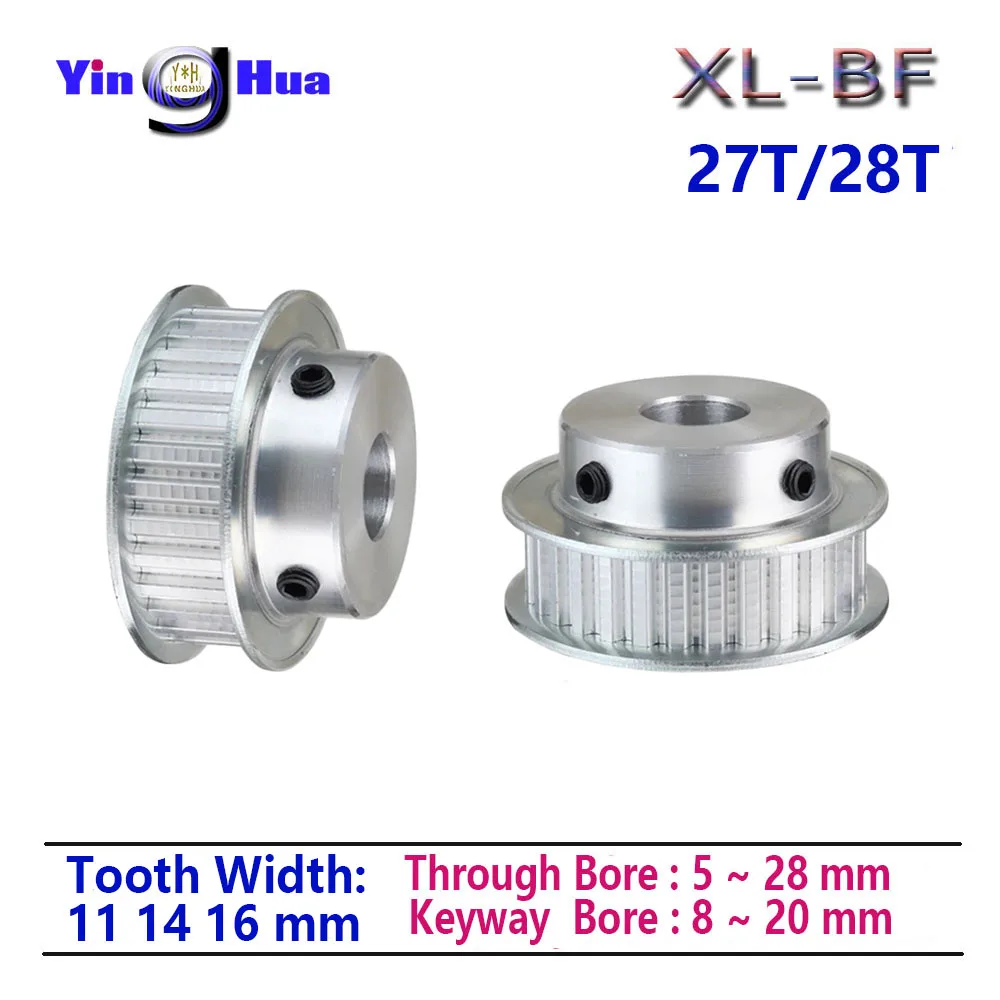 

XL BF 27 28T Timing Pulley Trapezoidal Tooth Width 11 14 16mm Through Bore 5 To 28mm Keyway Bore 8 To 20mm 3D Printer Parts