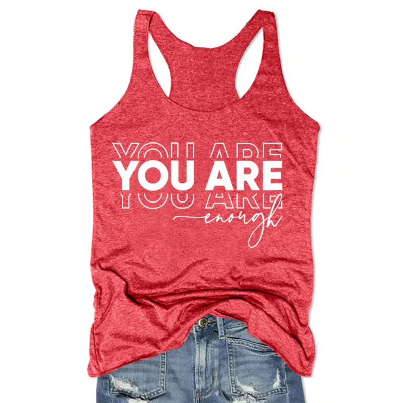 

Inspiration Tank Top Positive Quotes Tops Mental Health Shirt Positivity You Are Enough Motivation White Top Self Love L