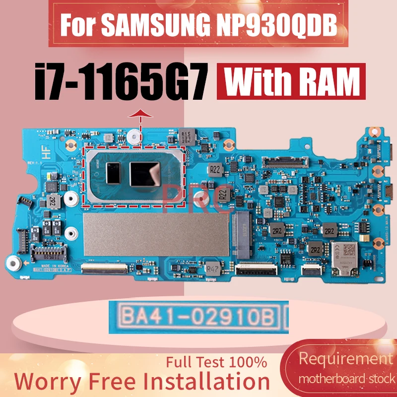 

BA41-02910B For SAMSUNG NP930QDB Laptop Motherboard BA92-22164B SRK01 i7-1165G7 With RAM Notebook Mainboard