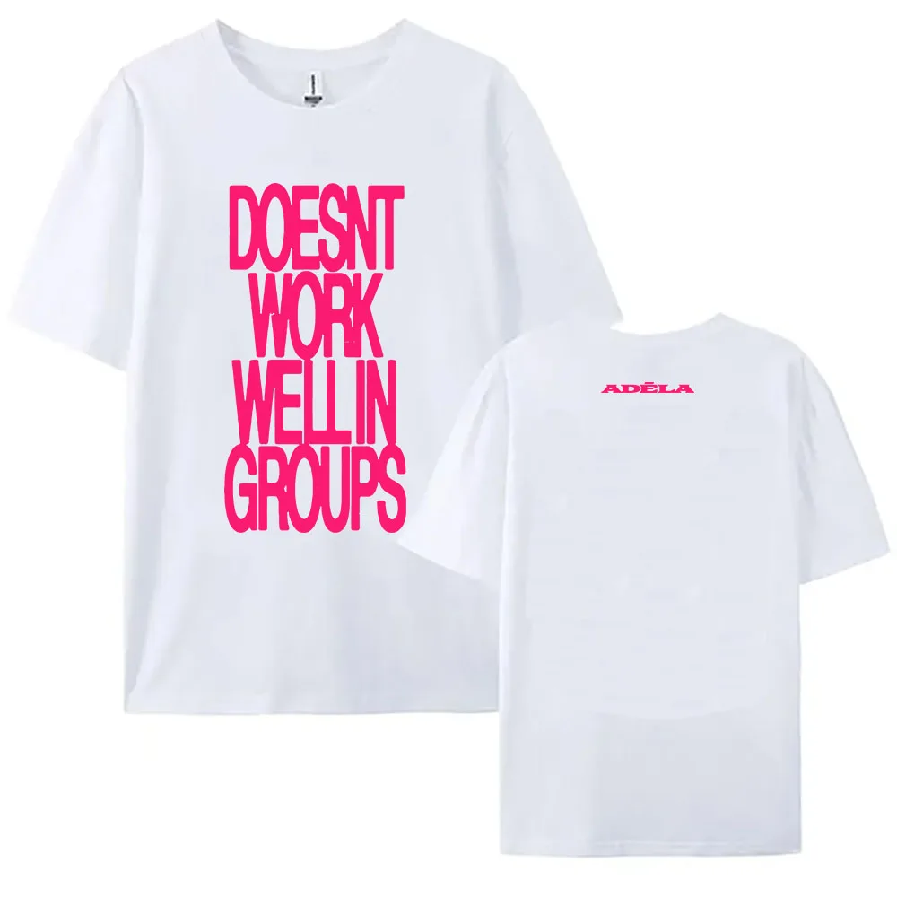 ADÉLA لا تعمل بشكل جيد في المجموعات تي شيرت رجالي قطني بأكمام قصيرة تي شيرت كاجوال للجنسين ملابس الشارع الشهير ملابس نسائية مطبوعة #1