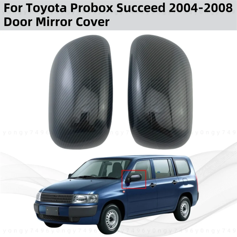 

Car Modification Accessories Carbon Side Door Mirror Covers Trim Paste Style For Toyota Probox Succeed 2004 2005 2006 2007 2008