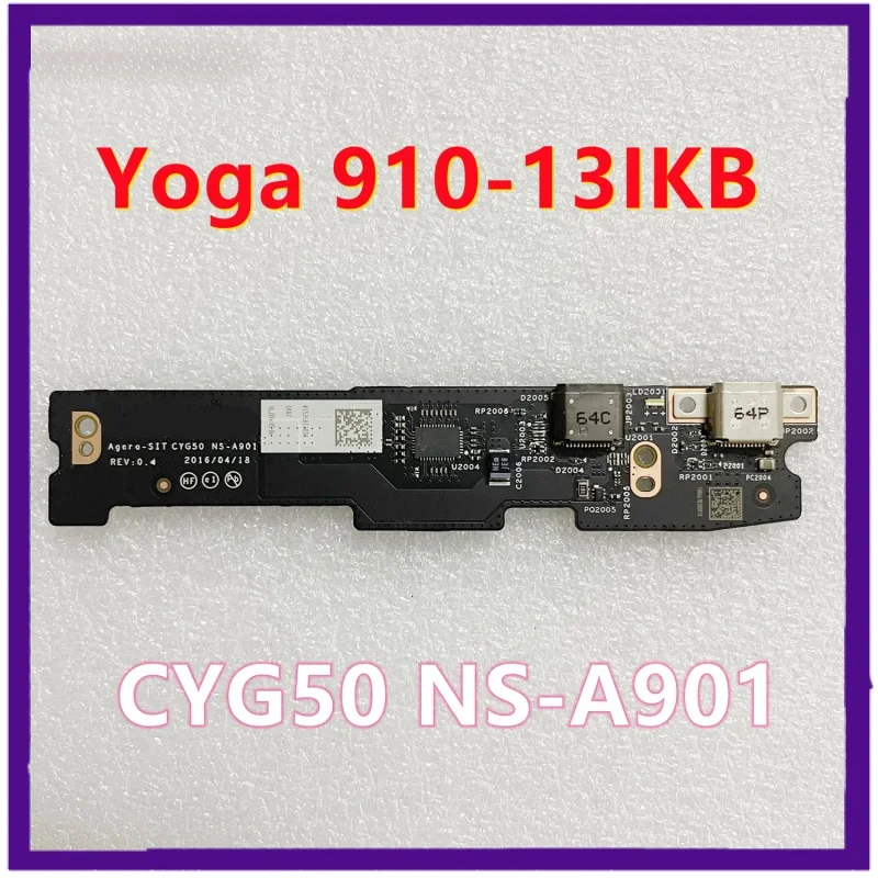 

Original CYG50 NS-A901 For Lenovo 910-13IKB 910-13 Yoga 5 Pro Charger Power Supply USB Type-C Board DA30000H420