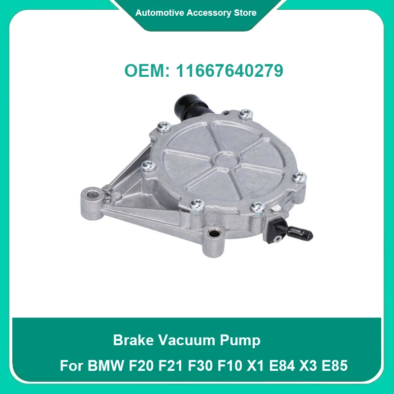 

11667640279 11667585189 1Piece Brake Vacuum Pump For BMW F20 F21 F30 F10 X1 E84 X3 E85 X4 Z4 320i 328i 528i