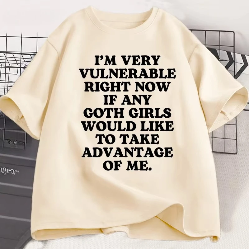 I'm Very Vulnerable Right Funny T Shirts Goth Fun Tee Shirt Short Sleeve TShirt Cotton Vintage Casual Short Sleeve Tshirt Tops